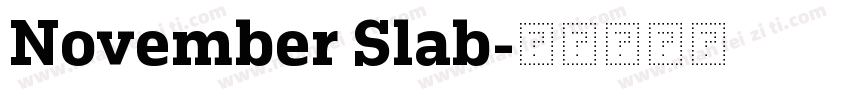 November Slab字体转换